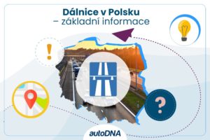 Dálnice v Polsku základní informace
