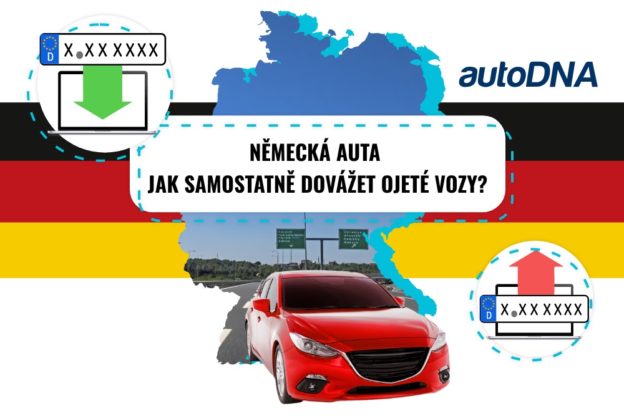 Německá auta Jak samostatně dovážet ojeté vozy