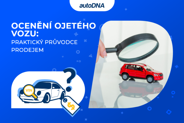 Jak ocenit ojeté auto, abyste na prodeji neprodělali